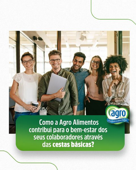 Melhore o bem-estar da sua equipe com Agro Alimentos!